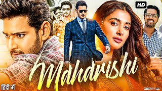 Maharshi Full Movie Review amp Facts  Mahesh Babu  Pooja Hegde  Allari Naresh [upl. by Carlile245]