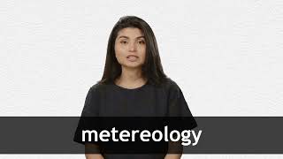 How to pronounce METEOROLOGY in American English [upl. by Irovi]