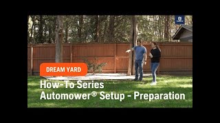 How To Series： Automower® Setup Preparation [upl. by Oznohpla]