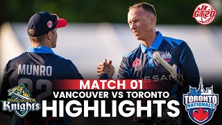 Full Highlights  Vancouver Knights vs Toronto Nationals  Match 1  Global T20 Canada 2024  M6A1A [upl. by Heshum268]