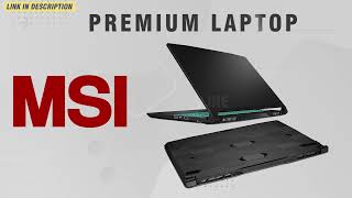 MSI Affordable i7 Gaming amp NG Laptop 2024 [upl. by Teresa476]