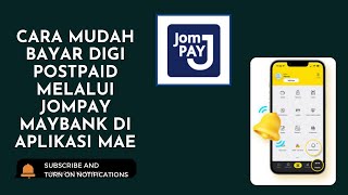 Cara Mudah Bayar Bil Digi Postpaid Melalui JomPAY Maybank Di Aplikasi MAE II How To Pay Digi Bill [upl. by Moselle]