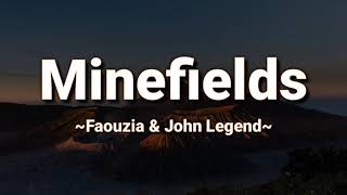 Faouzia amp John Legend  Minefields lyrics amp terjemahan [upl. by Adamik758]