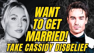 Want to get married Kate Cassidy still in shock and disbelief Liam Payne death [upl. by Laurianne]