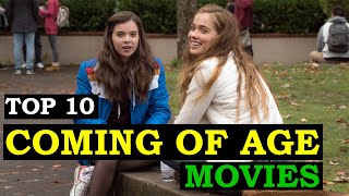 Top 10 Coming Of Age Movies [upl. by Coben]