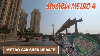 Mumbai Metro 4 progress update  Metro Car Shed  Mumbai  India [upl. by Elah]