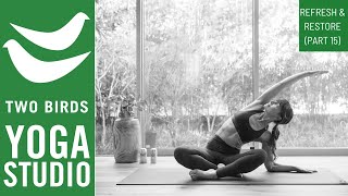 60 Minute Restorative Vinyasa Flow Yoga  Refresh amp Restore Series  Part 15 [upl. by Sean784]