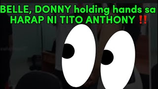 BELLEDONNY HOLDING HANDS SA HARAP NI TITO ANTHONY‼️ [upl. by Clerk]