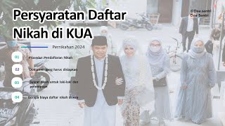 Persyaratan Daftar Nikah di KUA⁉️ TERBARU 2024 LENGKAP [upl. by Mirabel]