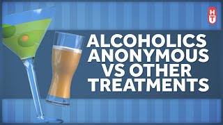 Alcoholics Anonymous vs Other Treatments [upl. by Yeknarf]