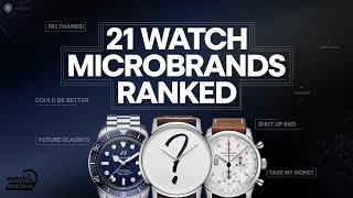 21 Affordable Watch Microbrands Ranked The 2024 Tier List [upl. by Nada]