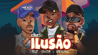 Azevedo  Ilusão feat Orochi Shenlong prod Portugal no beat Kizzy Galdino [upl. by Winston74]