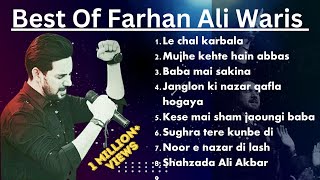 Best Nohay by Farhan Ali Waris  Top Farhan Ali Waris Nohay Collection 2023  2024 [upl. by Yelats]