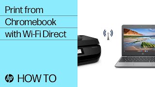 Print from a Chromebook to an HP Printer Using WiFi Direct  HP Printers  HP Support [upl. by Nnov]