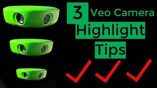 Veo Camera Highlights  PostGame Tips [upl. by Amalita263]