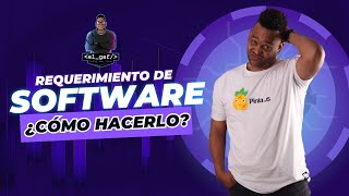 Como hacer un Requerimiento de Software hablemos de los glosarios [upl. by Anerac]