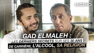 GAD ELMALEH  LES DERNIERS SECRETS SUR SES 30 ANS DE CARRIÈRE L’ALCOOL SA RELIGION [upl. by Parry]