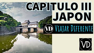 Japón Capítulo III [upl. by Enicul823]