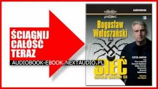 ☠☠☠ Sieć Ostatni bastion SS  Audiobook  Bogusław Wołoszański [upl. by Ettenig]