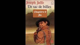 83  Un sac de billes de Joseph Joffo  livre audio et résumé  chapitre 8 fin [upl. by Ynnav]