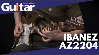 Ibanez AZ2204  Review [upl. by Baxter]