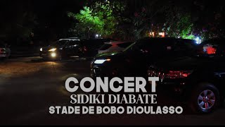 SIDIKI DIABATE  Concert au Stade de Bobo Dioulasso [upl. by Legnaros]