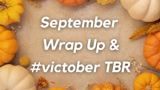 September Reading Wrap Up  victober TBR [upl. by Wahkuna]