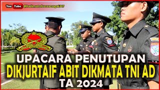 UPACARA PENUTUPAN TAMTAMA INFANTERI TA 2024  PART 21 tni military army tniad infantry militer [upl. by Ecidna]