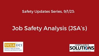 Safety Update Job Safety Analysis JSAs [upl. by Nhtanhoj915]