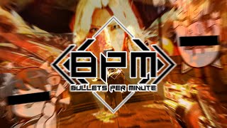 BPM BULLETS PER MINUTEという最高のゲームを攻略解説したい [upl. by Ativet]