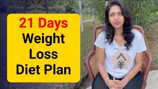 A perfect diet plan for weight loss  21 Days Indian Veg Diet Plan to Lose Weight [upl. by Duffy888]