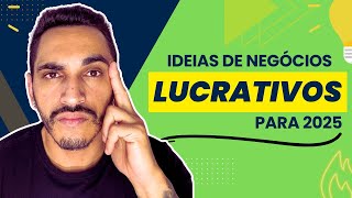 Ideias de negócios 2025 conheça as principais opções para empreender no próximo ano [upl. by Aneeram]