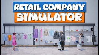 Retail Company Simulator Gameplay PC [upl. by Lindahl]