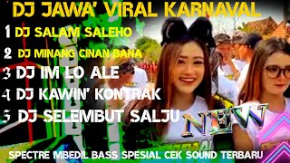 DJ JAWA FULL ALBUM BASS NGLEER KARNAVAL VIRAL TIKTOK [upl. by Arutnev684]