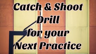 Catch amp Shoot Basketball Drill [upl. by Monica96]