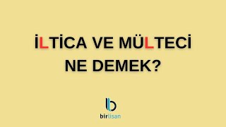 İltica ve Mülteci Ne Demek [upl. by Pru]