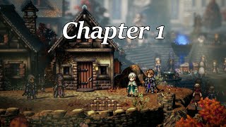 Temenos Chapter 1  Octopath Traveler II [upl. by Erdnaed]