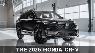 2026 Honda CRV The Future of Small SUVs Just Got Betterquot [upl. by Boni]