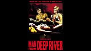 Man From Deep River Opening Theme [upl. by Atnwahs]