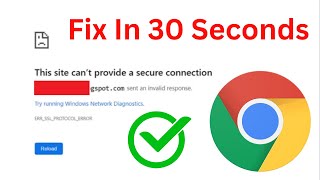 Fix This Site Cant Provide A Secure Connection Error Google Chrome  errsslprotocolerror Easy [upl. by Kopaz]