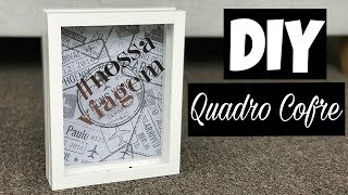 DIY  Quadro Cofre MUITO fácil e barato [upl. by Anaiek]