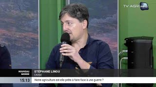 Notre agriculture estelle prêt à faire face à une guerre [upl. by Shewchuk]