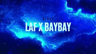 LAF x BAYBAY mixed by prodferitakh [upl. by Thissa449]