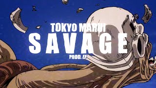 tokyo marui  SAVAGE prod EF official video [upl. by Airym]