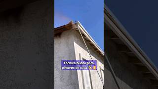 Técnica buena para pintores de casa 🏡 construction painting shorts usa mexico [upl. by Ebanreb923]