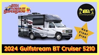 2024 Gulfstream Coach BT Cruiser 5210 Tour New Floorplan [upl. by Daveda463]