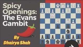 🔥🌶The Evans Gambit Part1🔥 👌Best opening to play as White 😈evansgambit youtube [upl. by Arimas286]