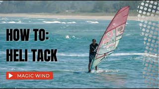 How to Heli Tack Windsurf tuition [upl. by Wills]