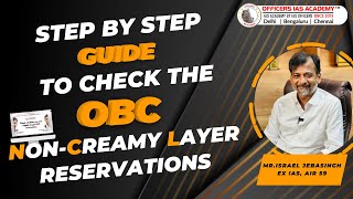 Are you eligible for OBC NonCreamy Layer ReservationsStepbyStep Procedure Mr Israel Jebasingh [upl. by Oivatco183]