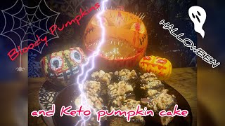 Halloween Bloody Pumpkins and KETO pumpkin cake [upl. by Hadlee]